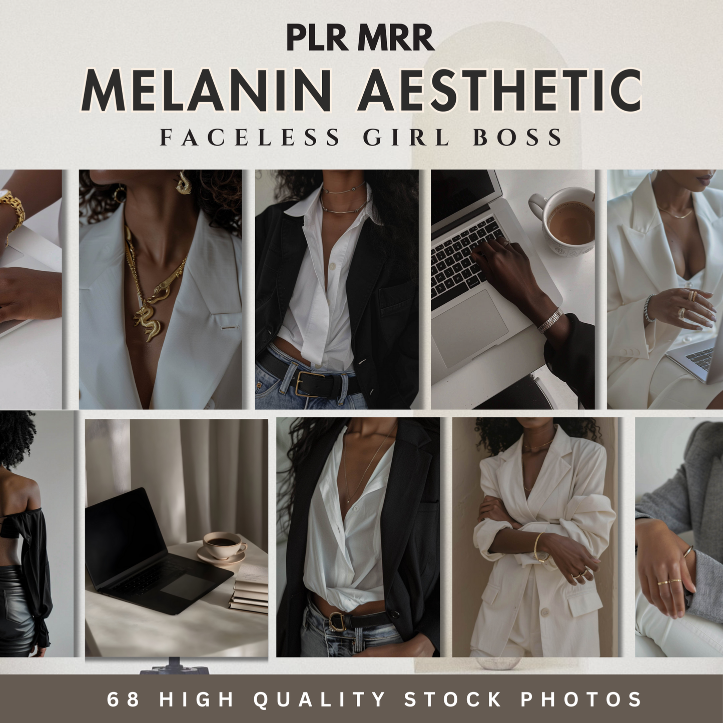 68 Melanin Aesthetic Faceless Girl Boss Stock Images | Luxury Branding & Social Media PLR