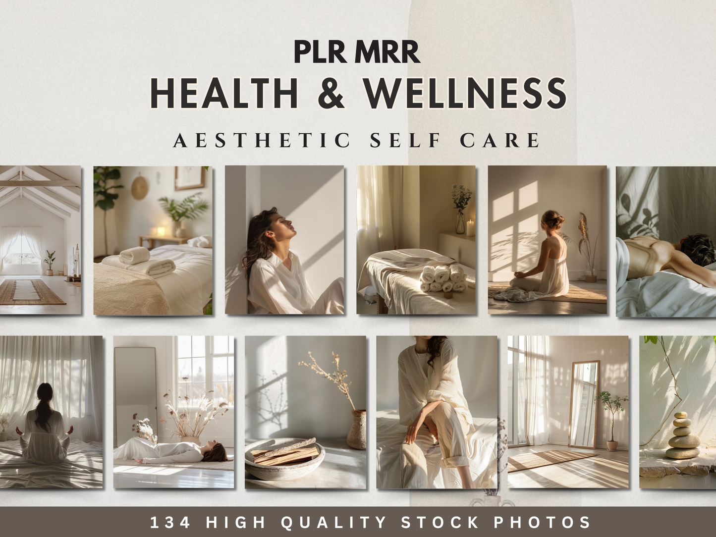 134 Health & Wellness Stock Images Bundle – Neutral Aesthetic Yoga Coach Photos for Holistic Branding & Social Media PLR