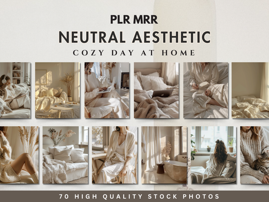 70 Neutral Aesthetic Cozy at Home Stock Images | Beige & Light Cream Faceless Stock Photos for Branding & Social Media PLR